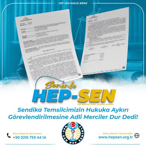 Sendika Temsilcimizin Hukuka Aykırı Görevlendirilmesine Adli Merciler Dur Dedi!